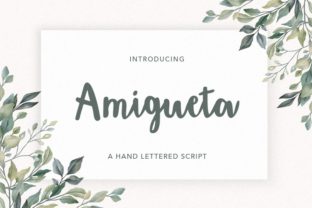 Amigueta Script: A Dynamic Typeface for Modern Marketing